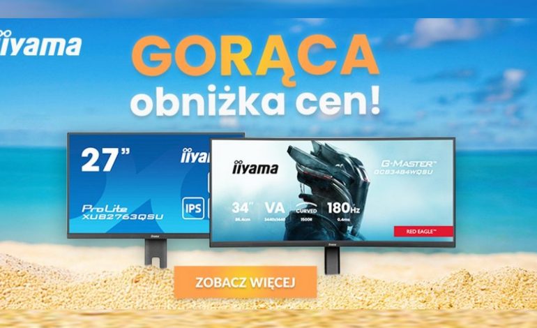 Letnia oferta na monitory iiyama – nawet 200 zł taniej na wybrane modele