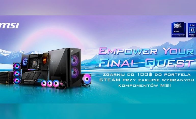  Modernizujesz komputer? MSI da ci nawet 100 dolarów na gry