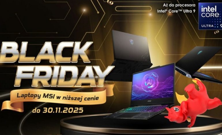 MSI obniża ceny na Black Friday. Biegiem po rabaty na laptopy gamingowe